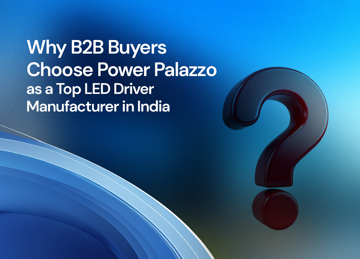 Top LED Driver Manufacturer in India)